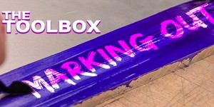 The Modding Toolbox: Tools for Marking Out