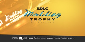 LDLC Modding Trophy 2018 - Project Log Intro